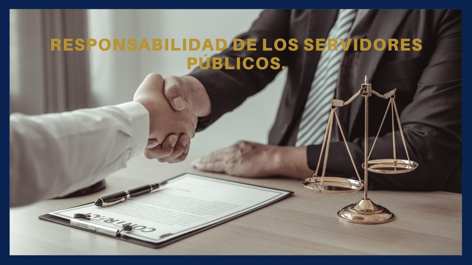 Lección 2 – Responsabilidad De Los Servidores Públicos.