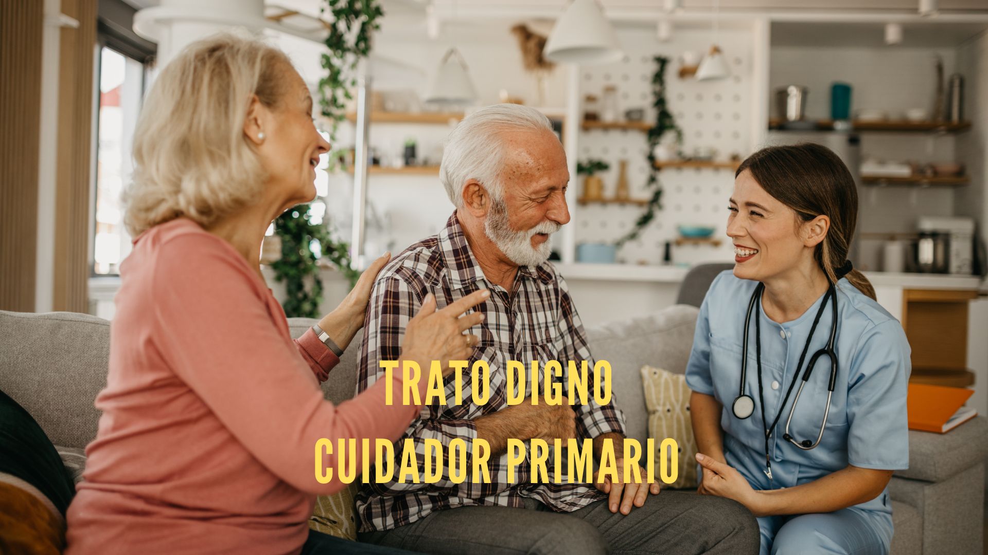 Curso – Trato Digno del Personal de Salud al Usuario (Módulo I – Cuidador Primario)