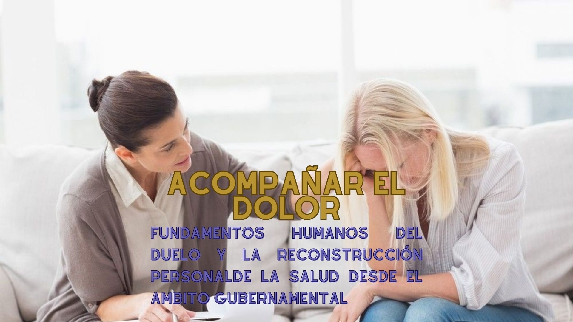 Curso: Acompañar el Dolor